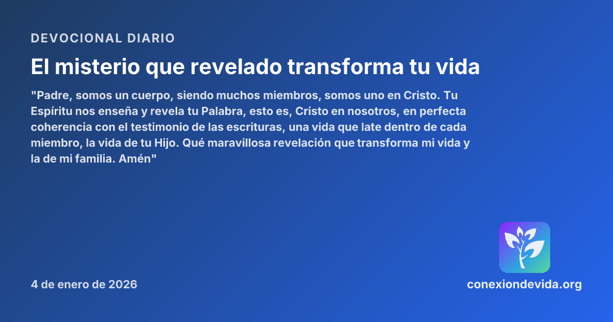 El misterio que revelado transforma tu vida — Devocional domingo, 4 de ...